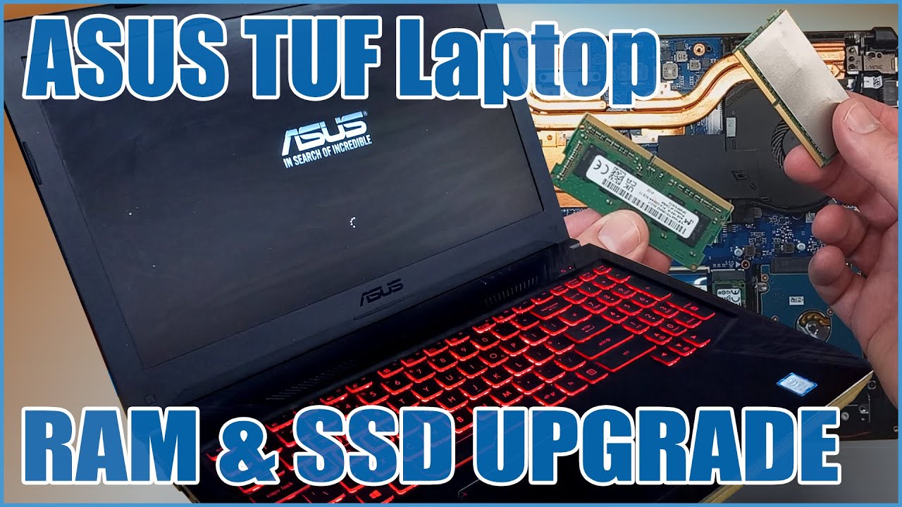 ASUS TUF FX504 - RAM & SSD UPGRADE