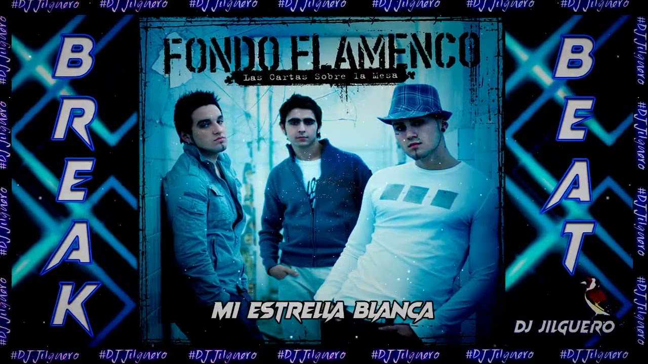 Mi estrella blanca BreakBeatEdit (DJ Jilguero x DRK Carles)