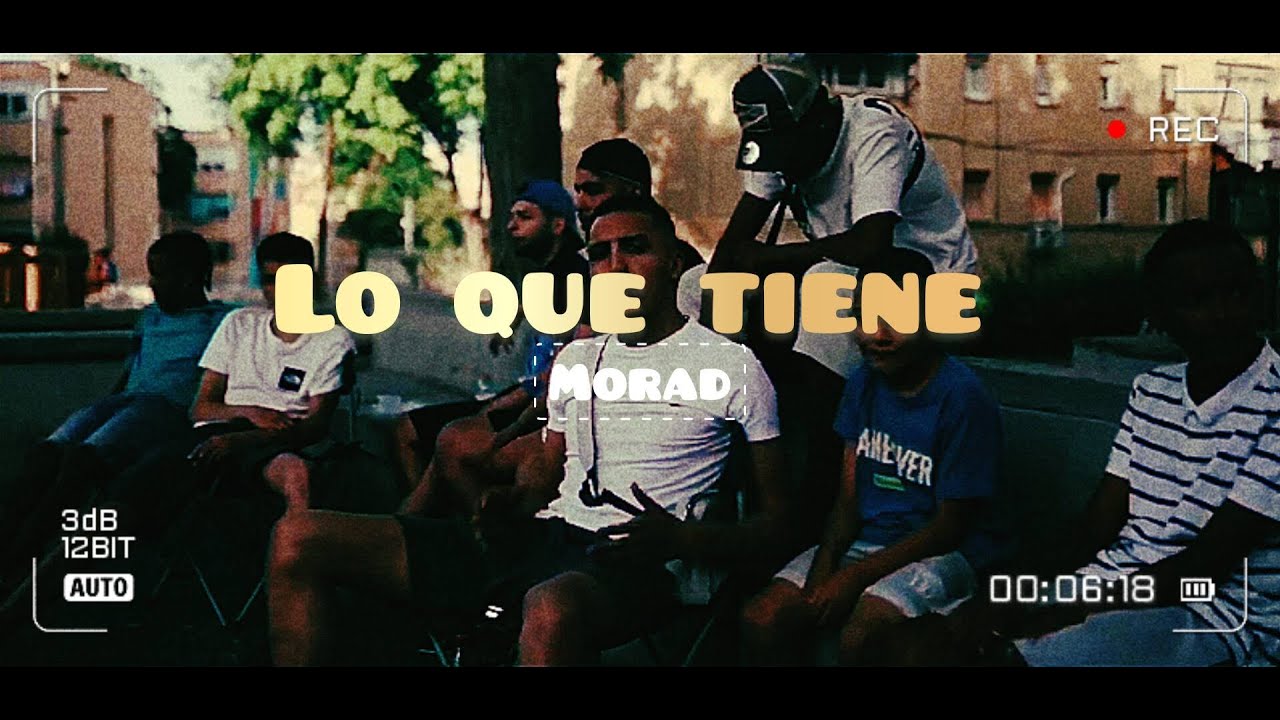 MORAD - LO QUE TIENE (VIDEO OFICIAL)