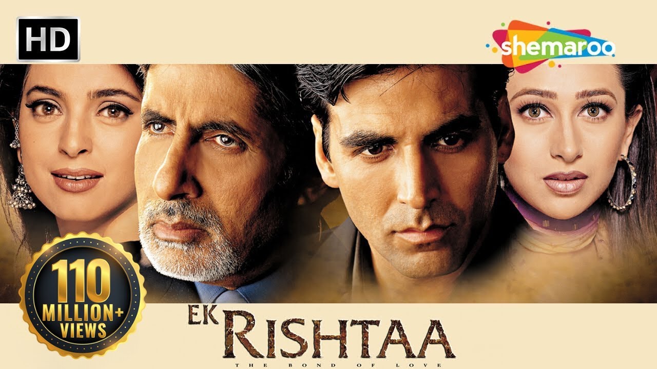 Ek Rishtaa -The Bond Of Love (HD) | Akshay Kumar | Amitabh Bachchan | Superhit Movie