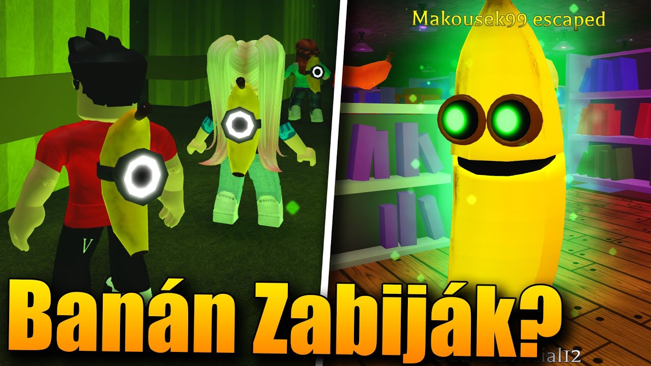 &Scaron;&Iacute;LEN&Yacute; BAN&Aacute;N N&Aacute;S CHCE S MAKKY SEŽRAT!😱🔥🍌 Roblox Banana Eats w/@Makousek