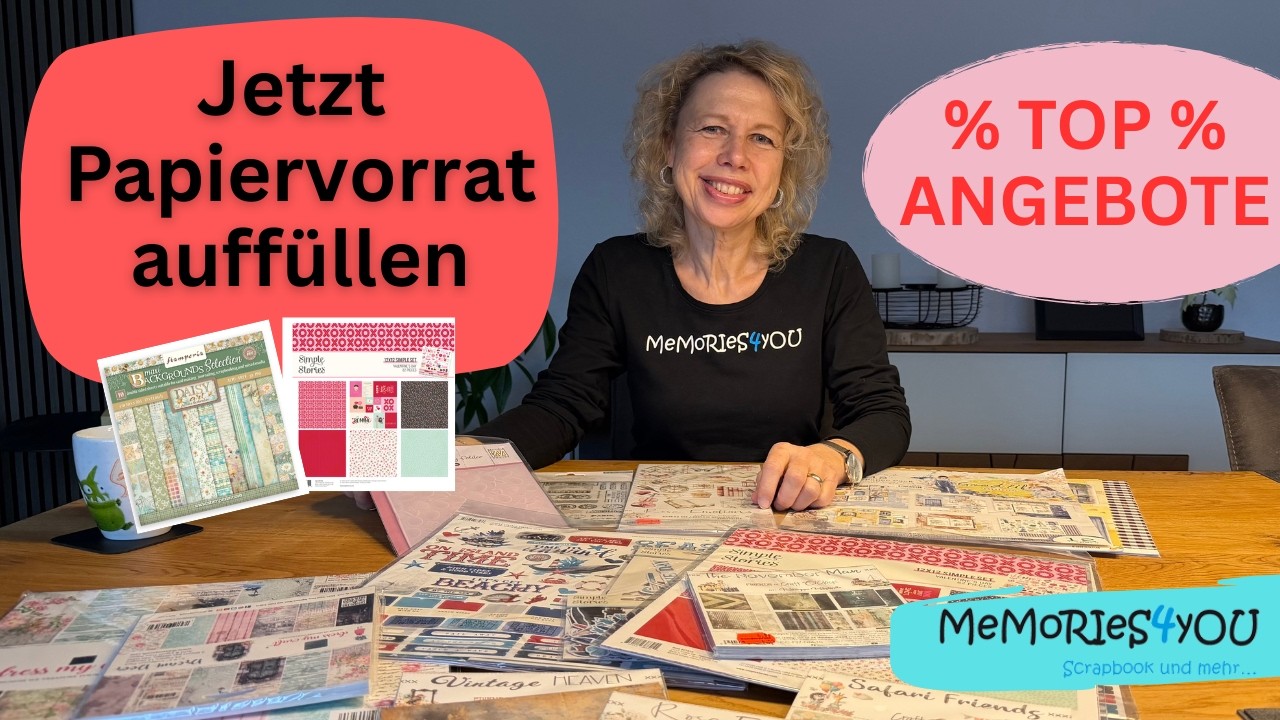 Memories4you - Neue PAPIERE für euren VORRAT