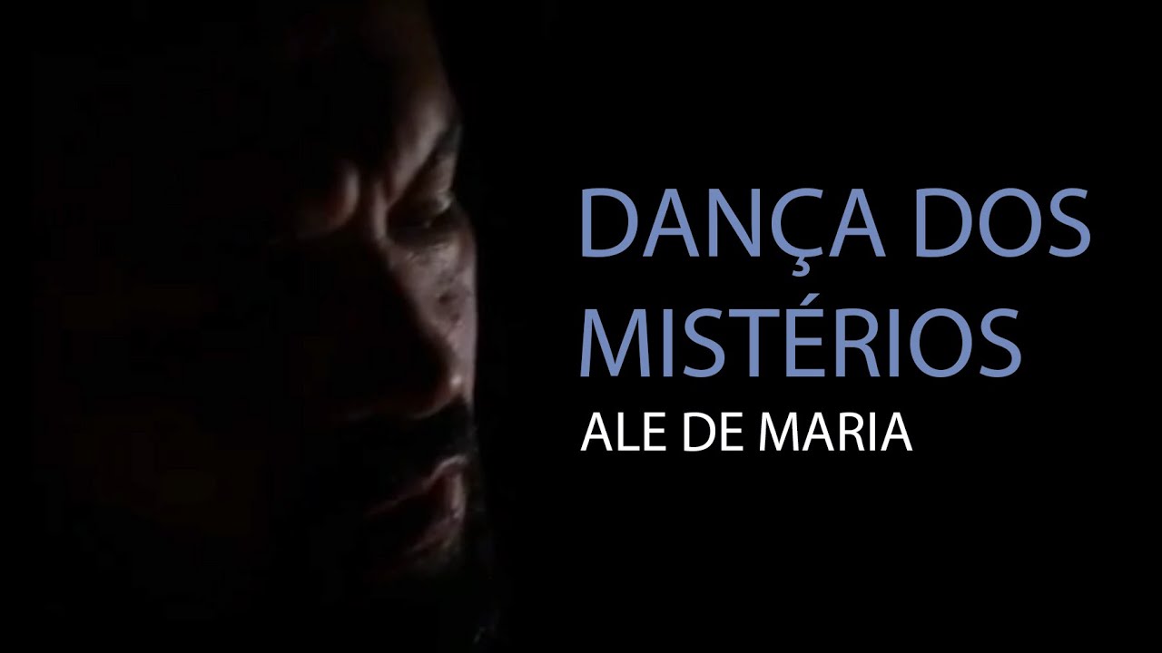 Ale de Maria - Dança dos Mistérios  - Música de Rezo
