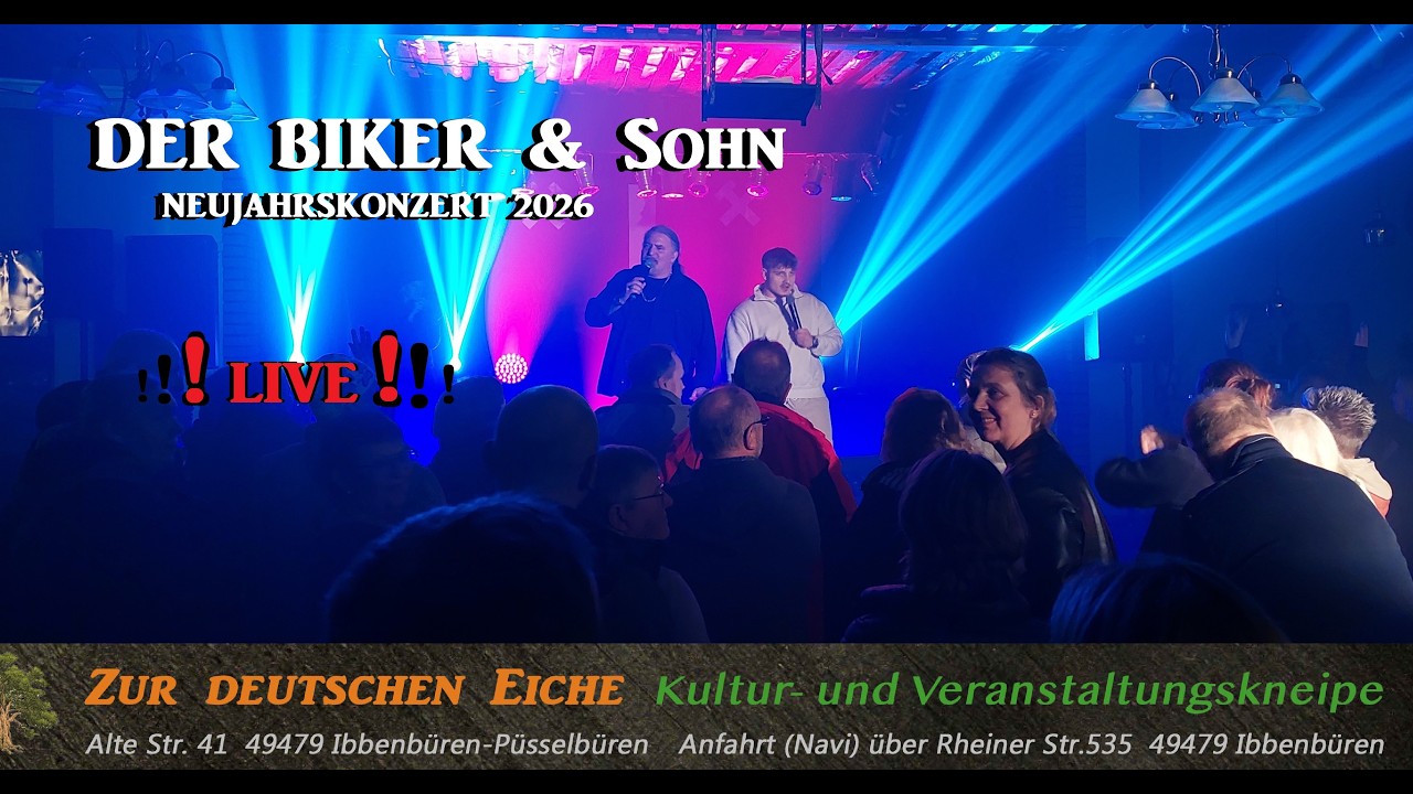 der Biker & Sohn - LIVE-Konzert in der deutschen Eiche, 3.1.2026 Ibbenbüren