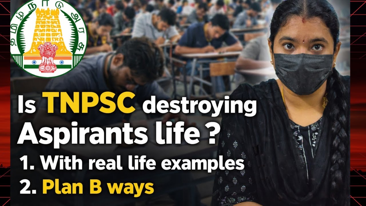 Is TNPSC destroying Aspirants Life ⁉️ | Plan B for TNPSC Students | Tamil