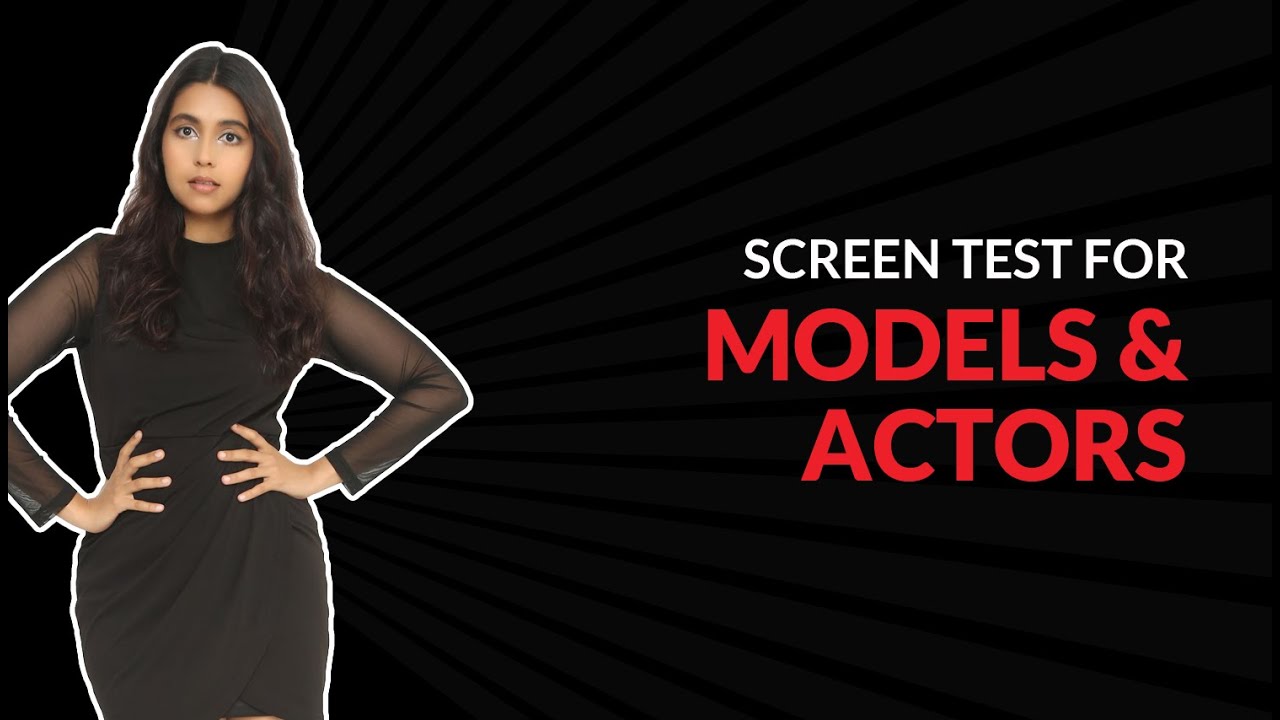 Cast you model agency reviews - What exactly is a screen test in entertainment industry for models