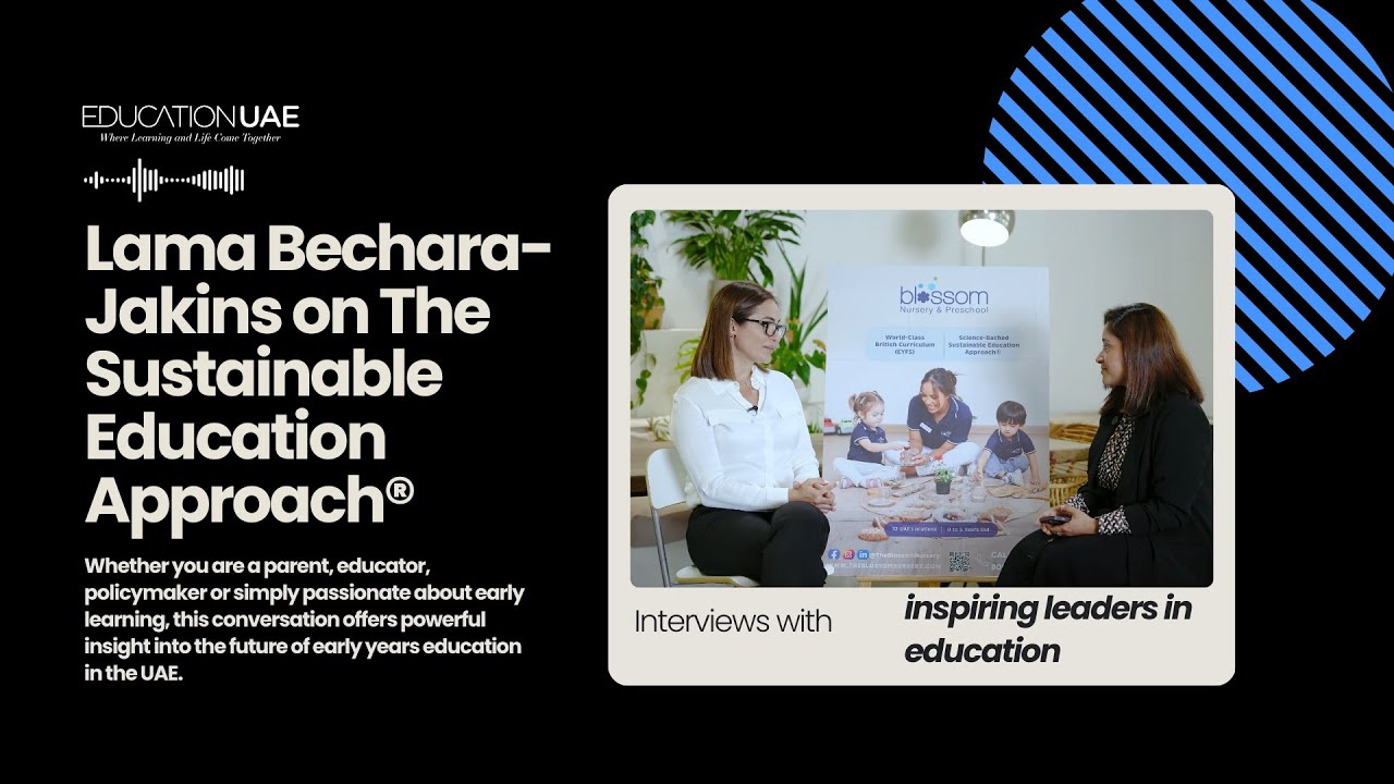 Blossom Nursery CEO Lama Bechara-Jakins Introduces The Sustainable Education Approach®
