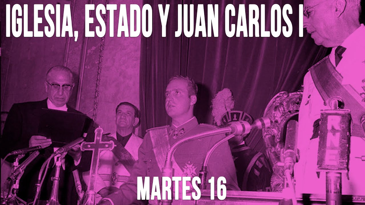 #EnLaFrontera412 - Iglesia, Estado y Juan Carlos I