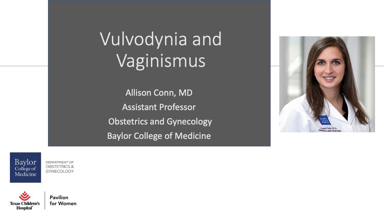 Pelvic Pain? Learn the Facts - Vulvodynia and Vaginismus