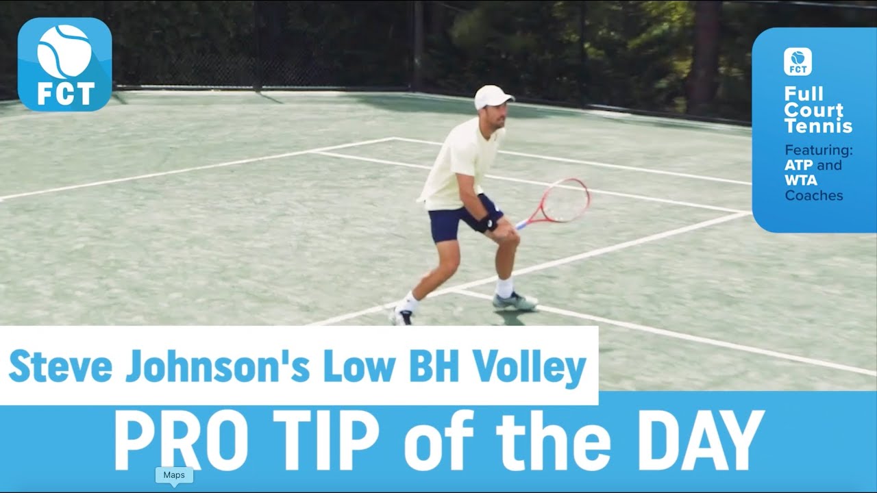 Pro Tip of the Day - Steve Johnson Low Backhand Volley