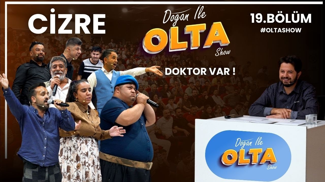 Doğan İle Olta Show - 19. Bölüm | Doktor Heme Başkan | Cizre