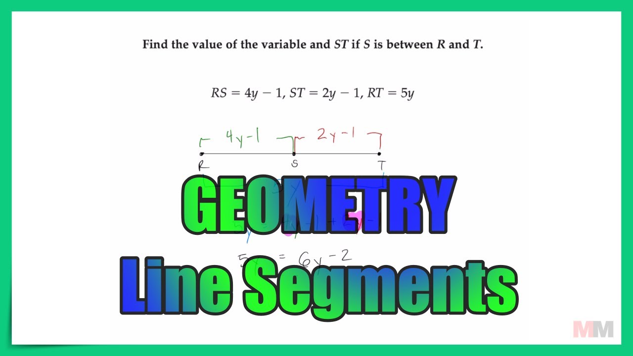 Geometry Line Segments with Expressions and Equations