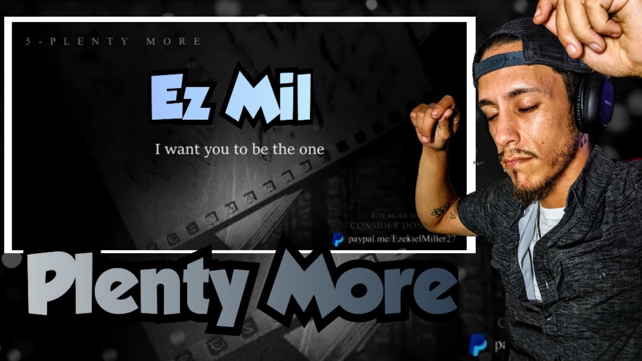 He's too smooooth!!! Ez Mil - Plenty More *REACTION*