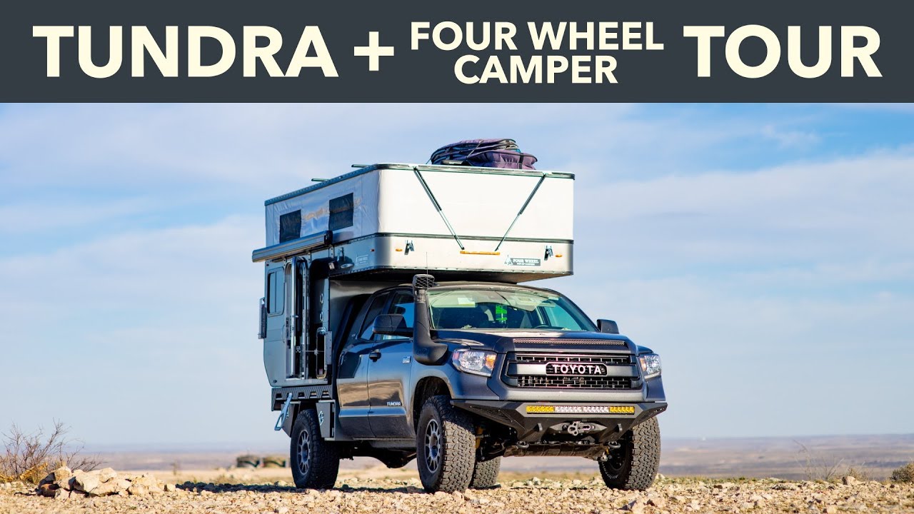Tundra Four Wheel Camper Tour | Full Time Overland Rig