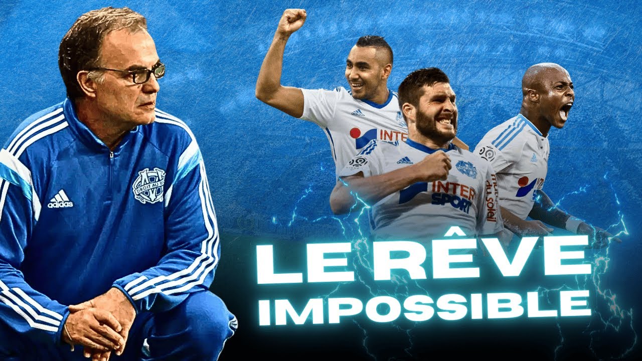 ⚪️🔵 L'OM de Bielsa : le rêve impossible