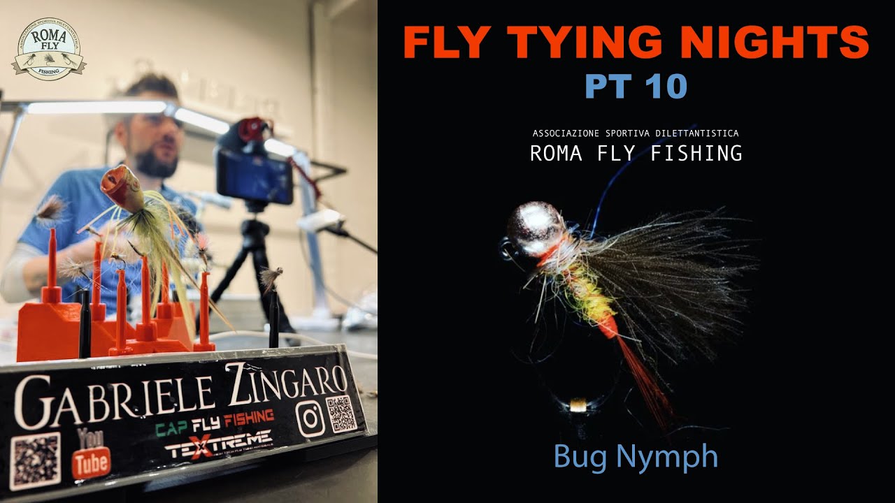 Bug Nymph - Fly Tying  Nights - Gabriele Zingaro - Le Immancabili del Cap Parte 4
