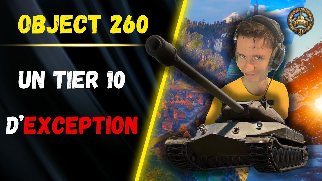 🎬 Un T10 d'EXCEPTION ! ▶️ Gameplay Obj 260 ⚔️ [WOT-FR]