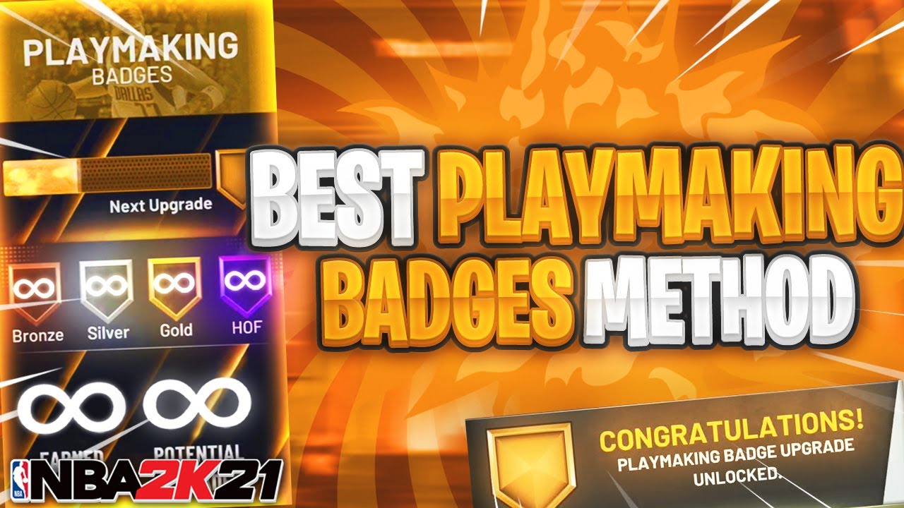 HOW TO GET PLAYMAKING BADGES FAST! NBA 2K21