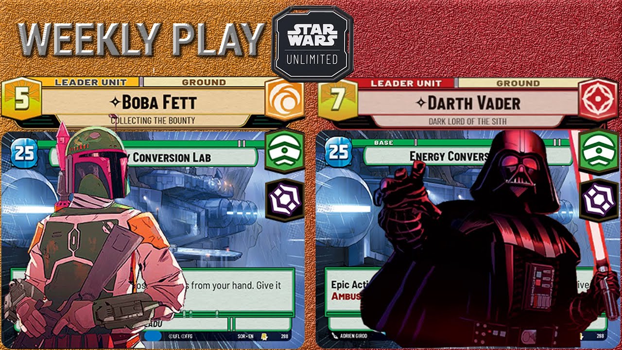 BOBA FETT ECL x DARTH VADER ECL | WEEKLY PLAY BO1 | STAR WARS UNLIMITED | MIDRANGE MIRROR | GAMEPLAY