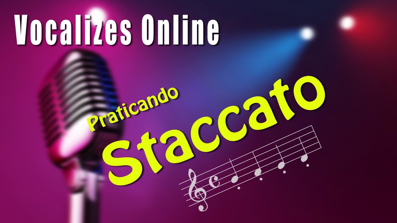 Aquecimento Vocal  - Vocalize  n º13  - STACCATO
