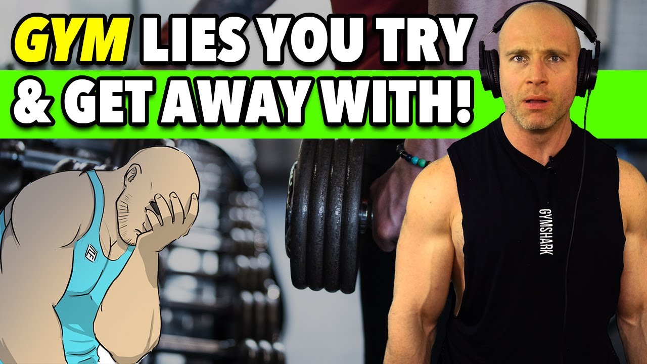 8 GYM LIES Everyone Tries To Get Away With! (and how to spot them!)