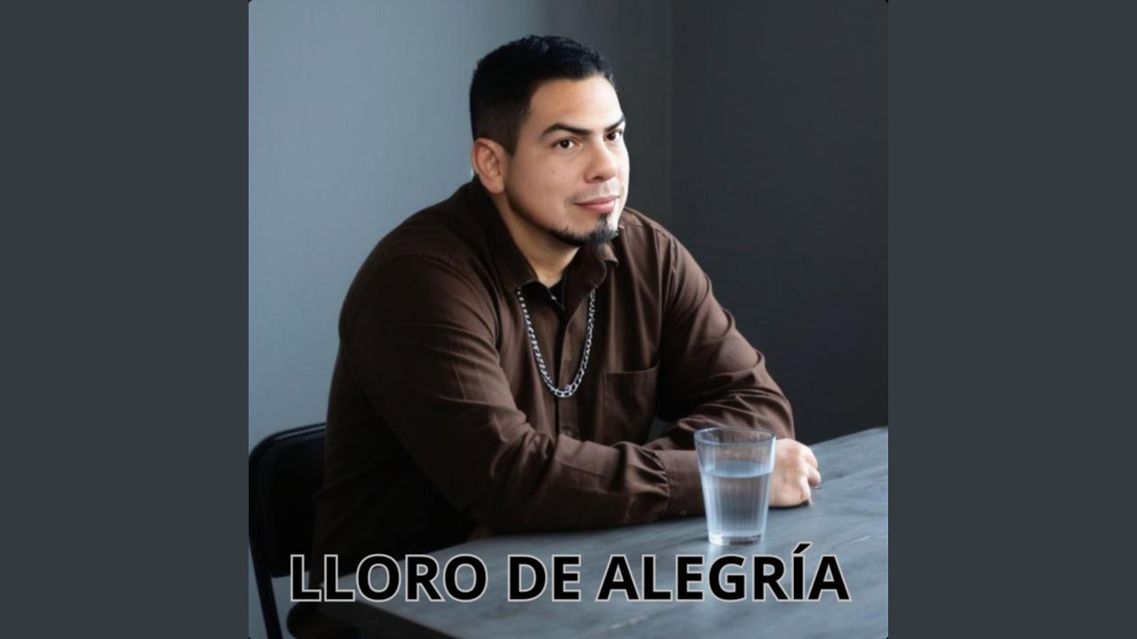 LLORO DE ALEGRÍA