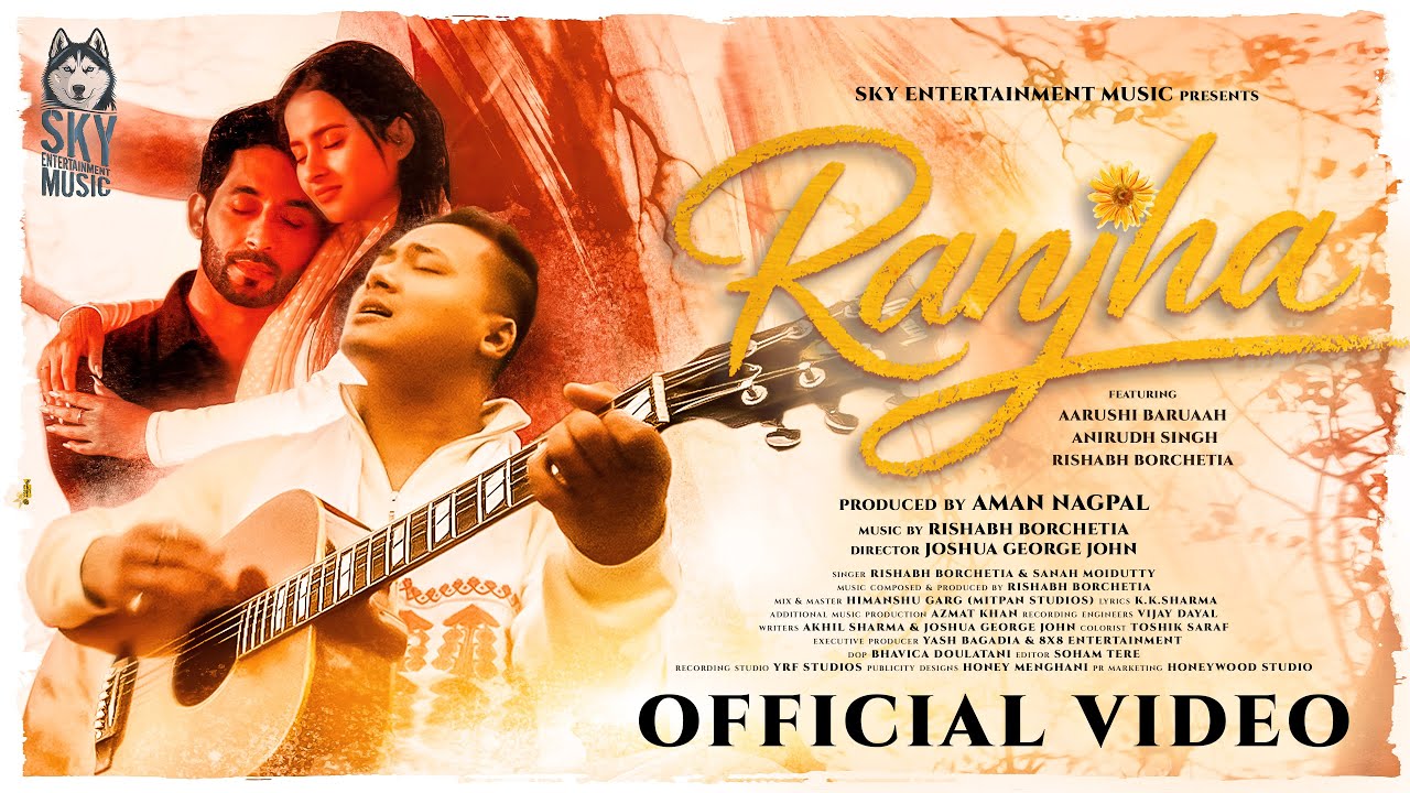 RANJHA – Rishabh Borchetia | Sanah Moidutty | K.K. Sharma | Aman Nagpal | Sky Entertainment Music