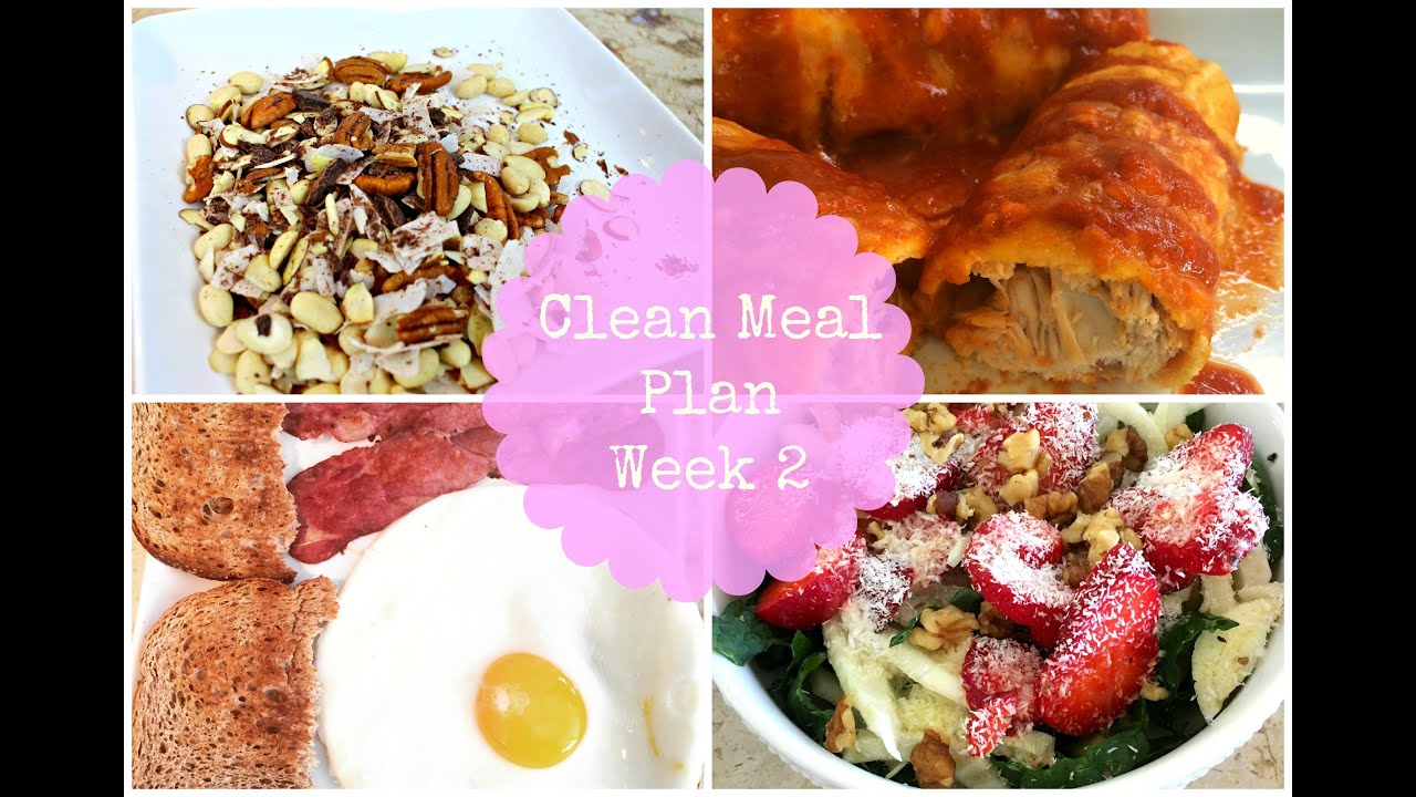 Clean Eating Meal Plan Week 2