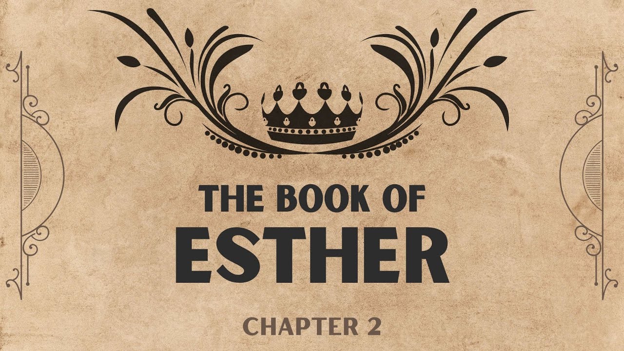 Esther 2