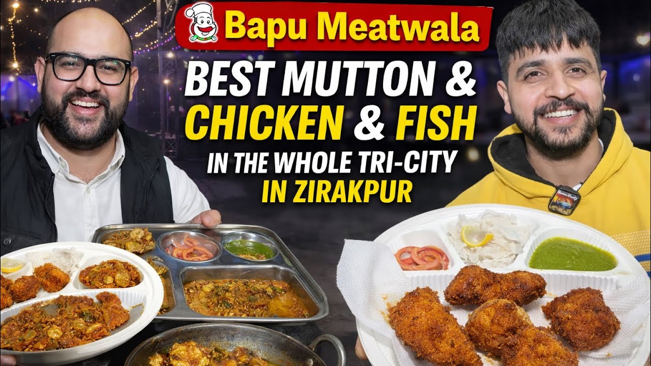 Oye hoye 😍🔥Zirakpur da SABSE KHATARNAK Non-Veg 🤯Bapu Meatwala | Mutton • Chicken • Fish 🐐🍗🐟