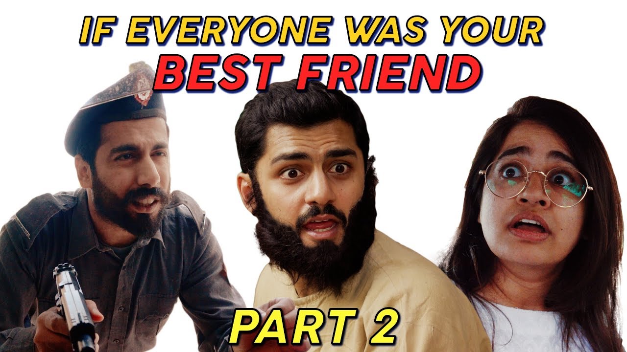 If Everyone was your Best Friend (Part 2) | MangoBaaz