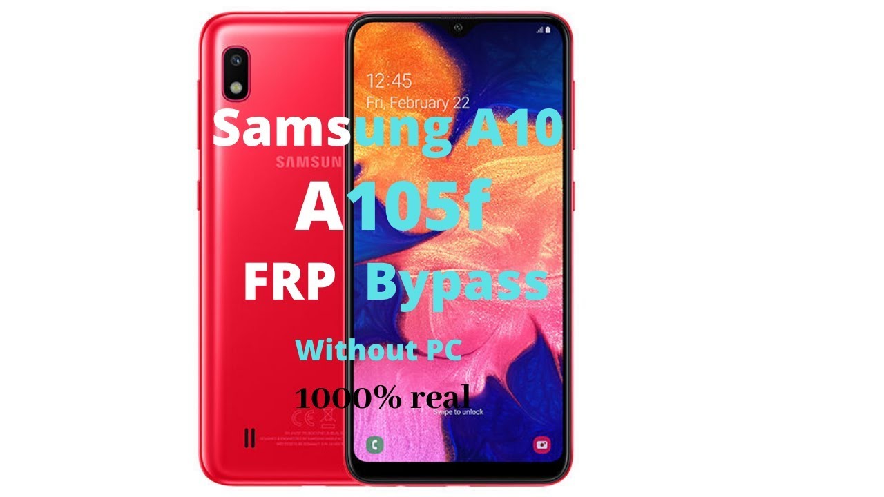 Samsung SM A10 (A105F) FRP bypass 2021 without pc💯