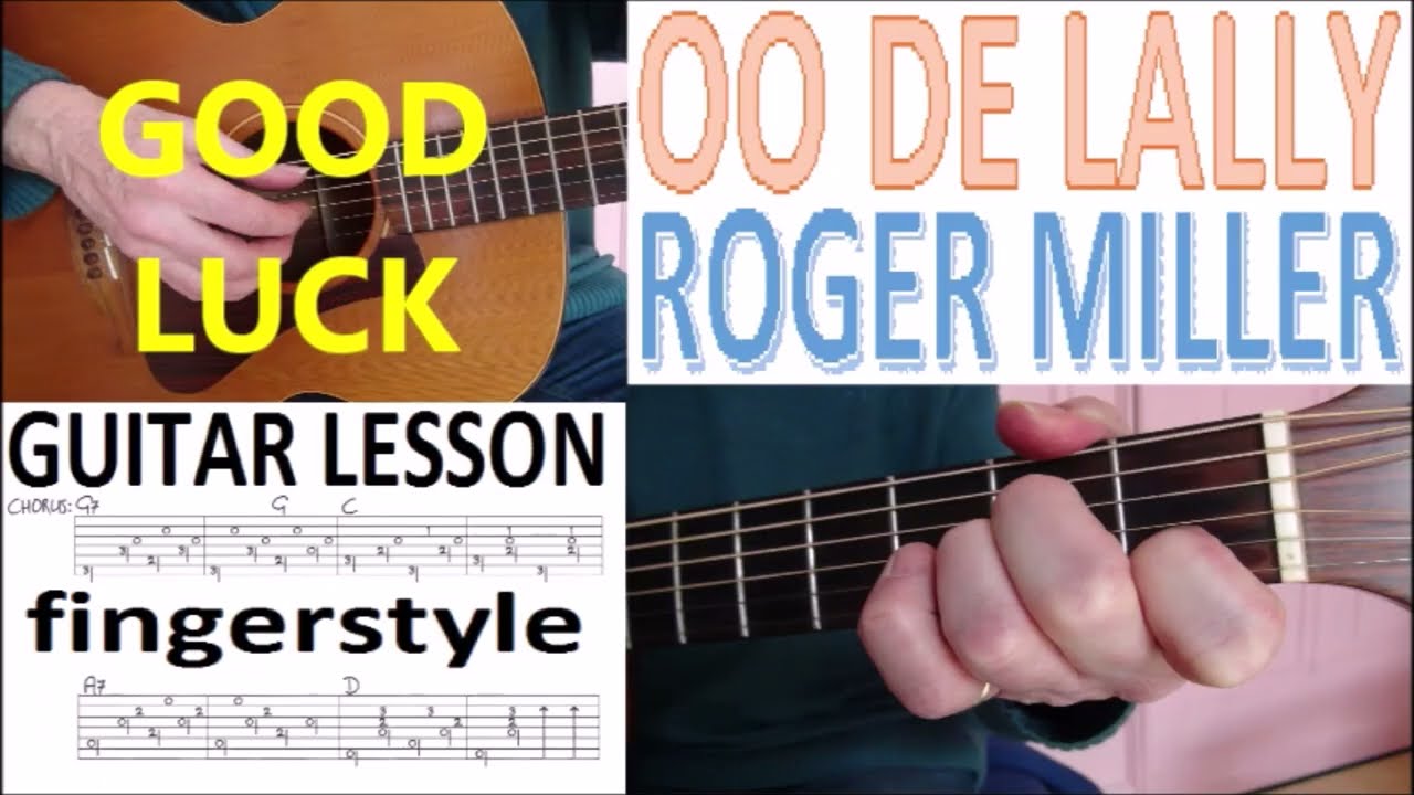 OO DE LALLY - ROGER MILLER fingerstyle GUITAR LESSON