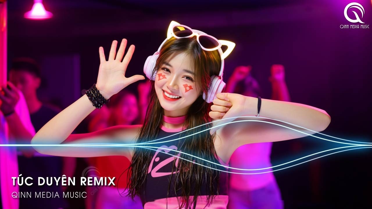 Túc Duyên Remix (Bản Hot TikTok) - Em Không Phấn Không Son Cũng Không Ngọc Ngà Remix TikTok