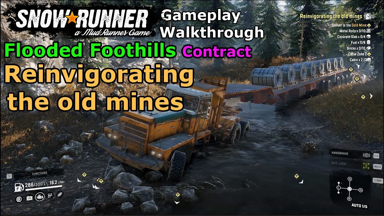 SnowRunner - Reinvigorating the old mines | Flooded Foothills Contract |  Walkthrough and Strategy
