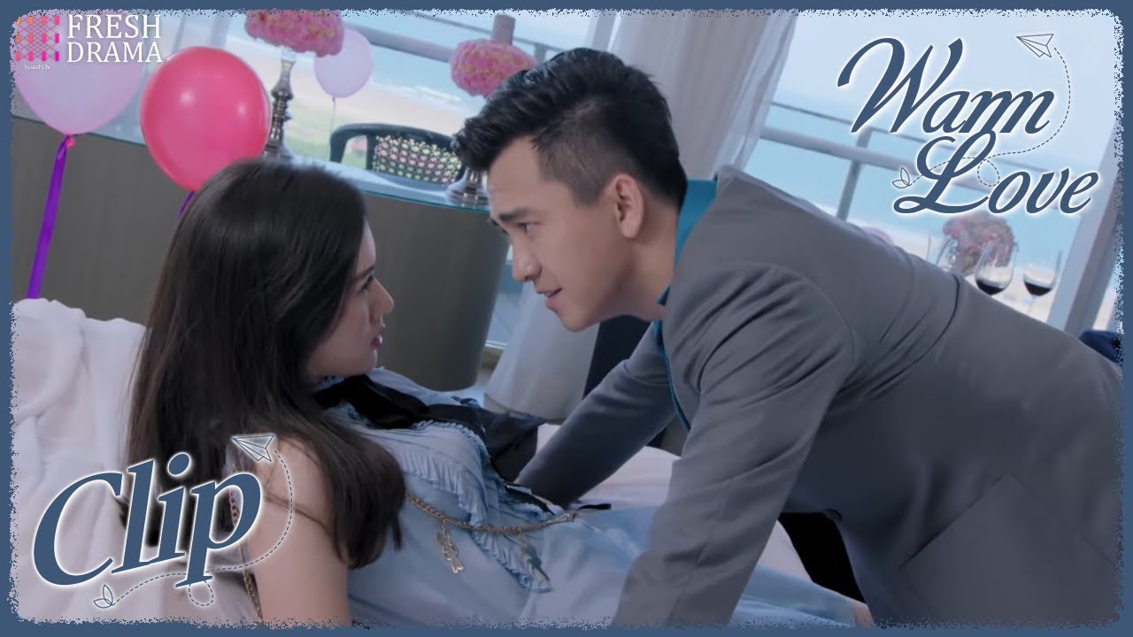 Trapping her on bed, the CEO can't wait to have a baby with his fake wife! | Warm Love | Fresh Drama
