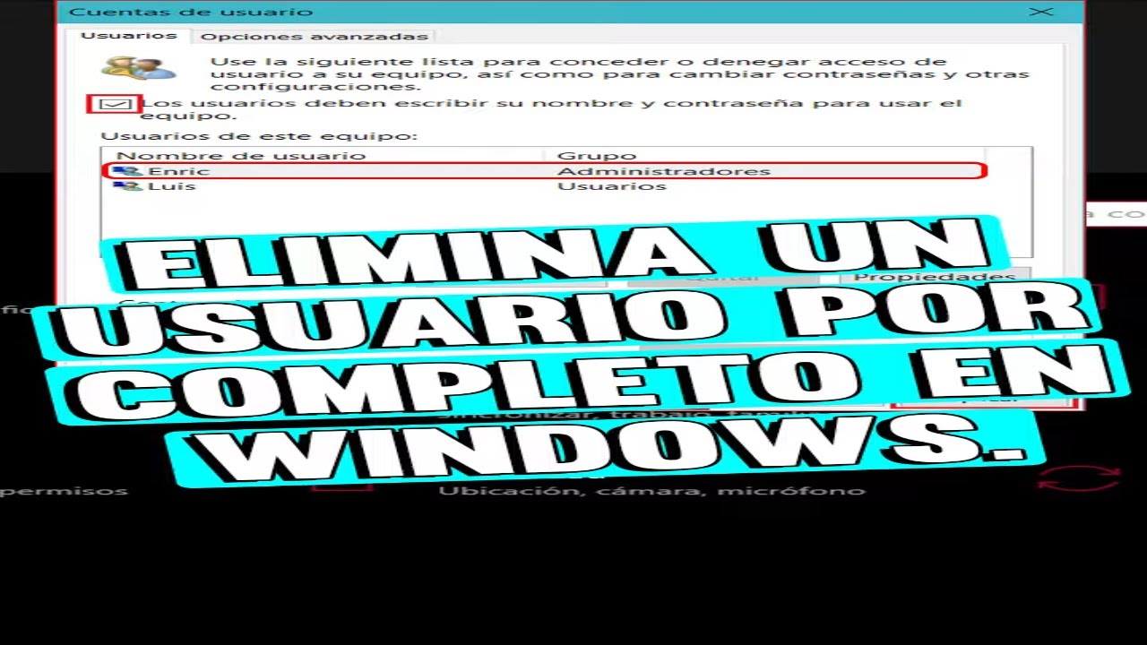Como eliminar un usuario de windows 10 y 11 por completo