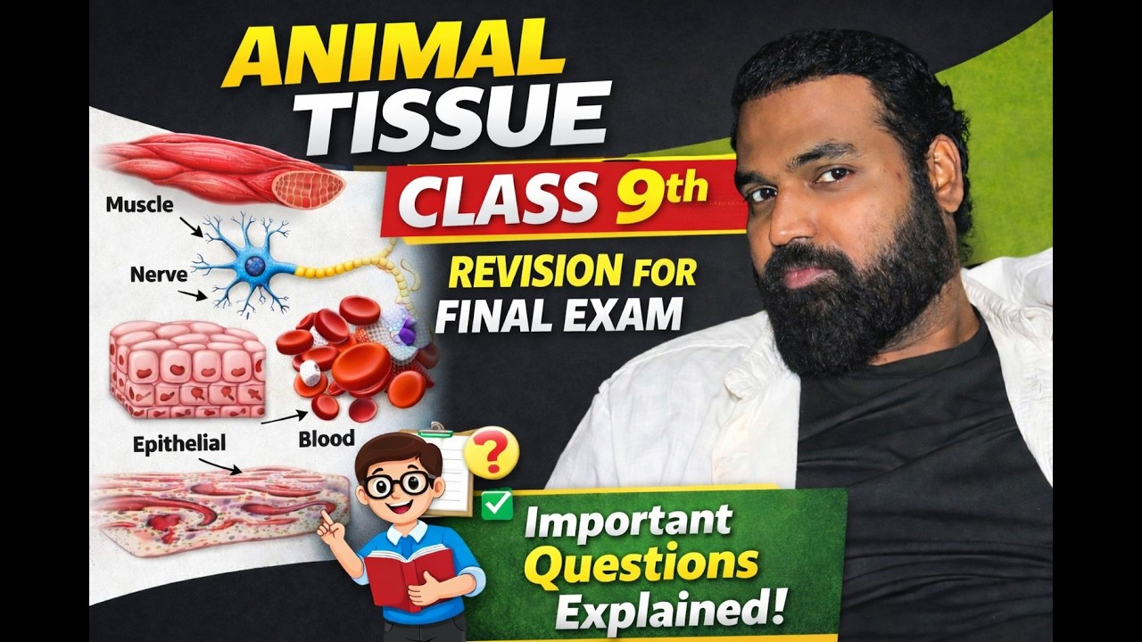 ANIMAL TISSUE (REVISION ONLY) FOR FINAL EXAM