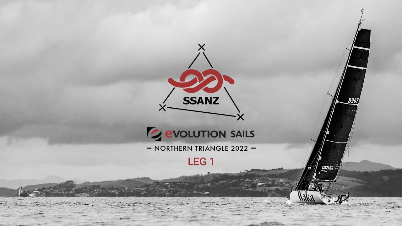 Evolution Sails SSANZ Northern Triangle - Leg 1