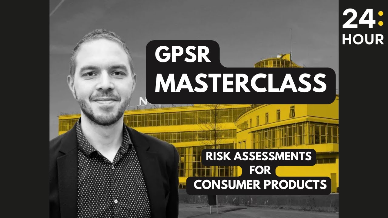 Mastering Risk Assessments for GPSR Compliance - Webinar