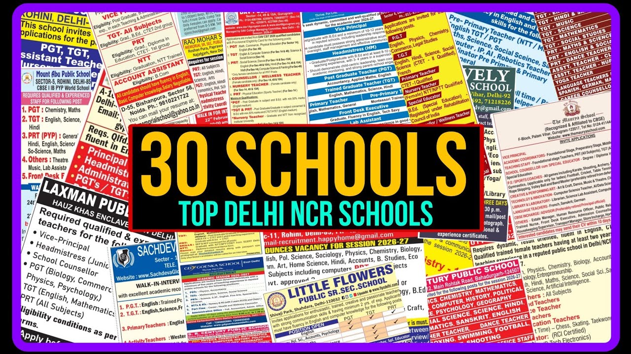 30 TOP PRIVATE SCHOOLS TEACHERS  VACANCY 2026-27 |WALK-IN-INTERVIEW |PGT TGT PRT NTT | DELHI NCR 