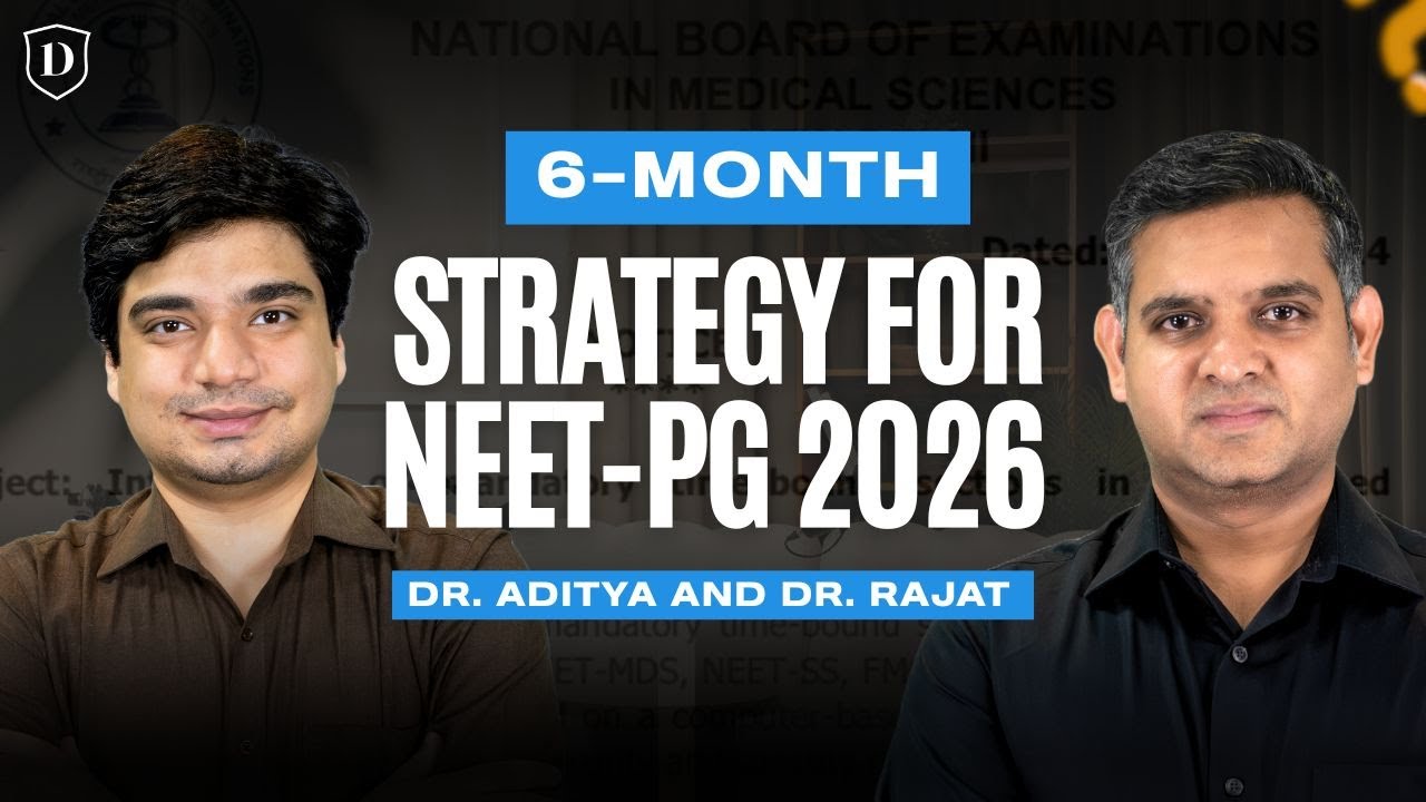 DBMCI faculty share NEET PG 2026 preparation strategy for the next 6 months | Dr Rajat & Dr Aditya