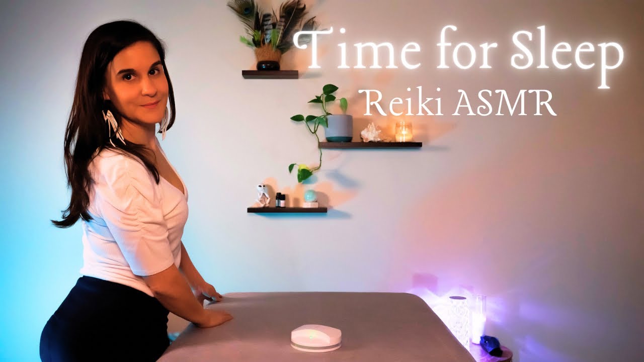 Time for Sleep ASMR Reiki