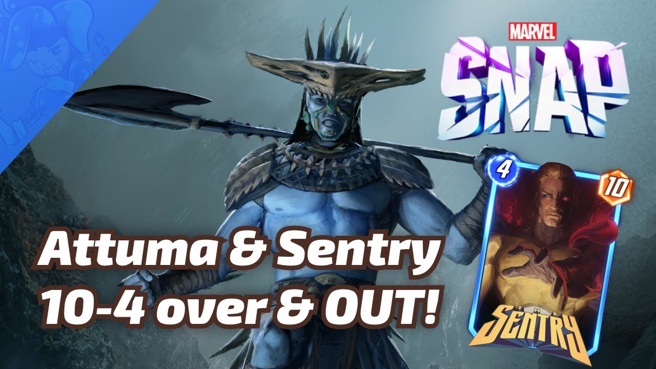 Attuma & Sentry are 10-4 over & OUT OF THIS WORLD - Marvel SNAP Gameplay & Deck Highlight