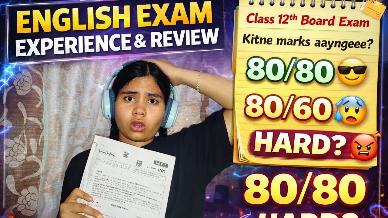 English exam review/experience class 12th board exam 