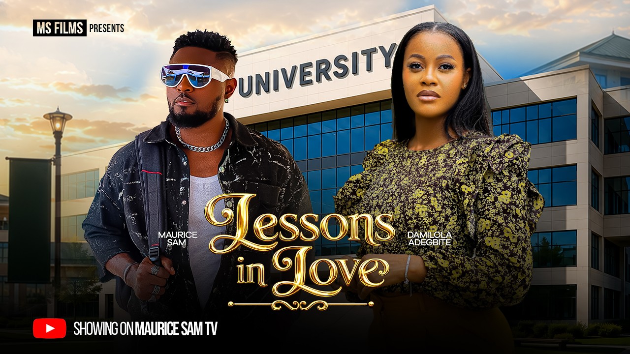 LESSONS IN LOVE - MAURICE SAM, DAMILOLA ADEGBITE, Latest 2026 Nigerian Movie