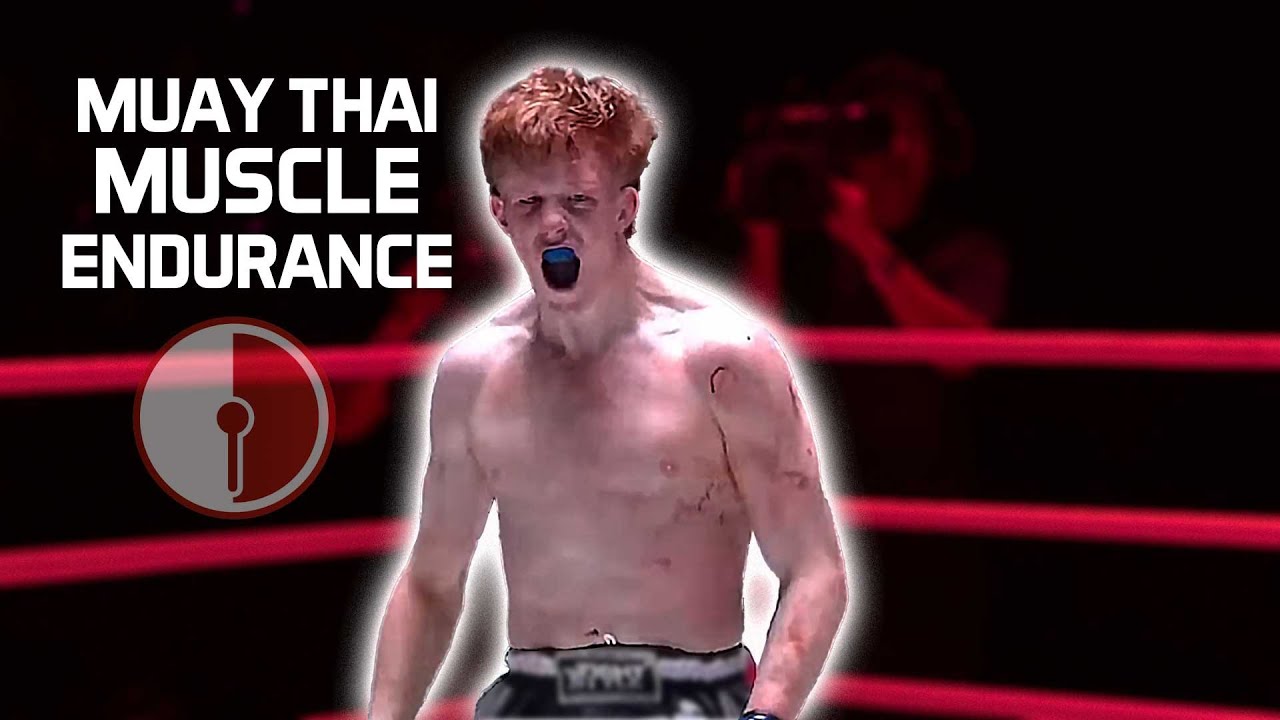 Real Muay Thai Muscle Endurance Training: Elevate Your Fight IQ