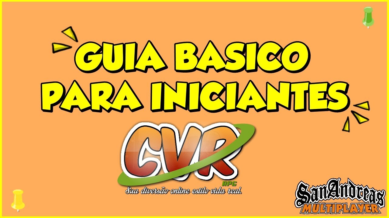 Guia básico no CVR para iniciantes I SERVIDOR LOS KATCHORROS SAMP