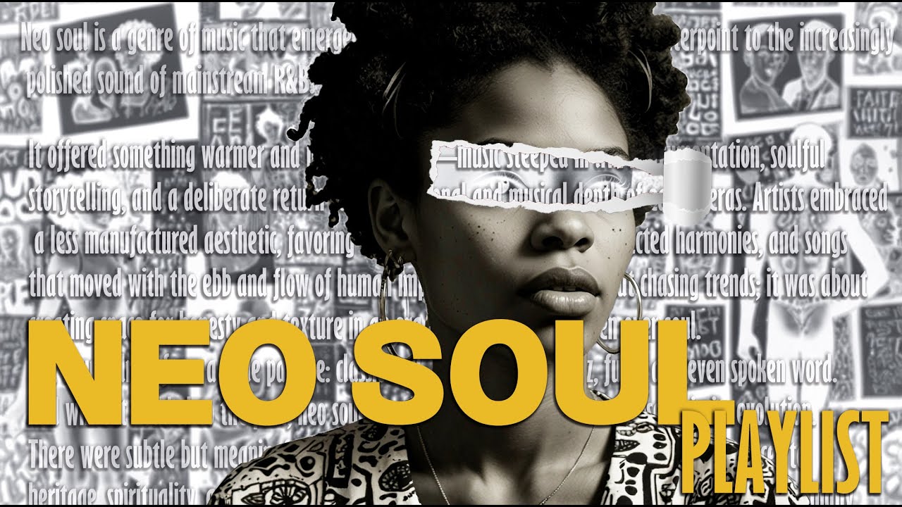 [Playlist] Neo Soul Vibes ✨ Chill Grooves for Late Nights｜Neo Soul Waves｜Deep Chill Flow