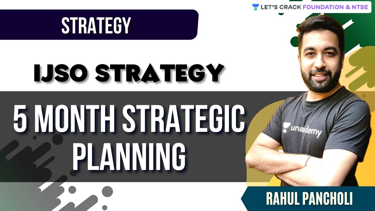 IJSO Strategy | 5 Month Strategic Planning | Physics | Rahul Pancholi